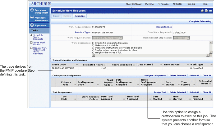 screen shot of Schedule Work Requests screen from which you assign assign craftsperson and tools